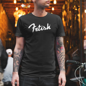 Fetish t-shirt